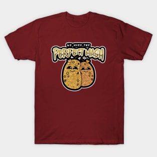 POTATO Lover Funny Food Pun Valentines T-Shirt